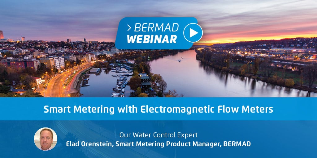 BERMAD Smart Metering with Electromagnetic Flow Meters