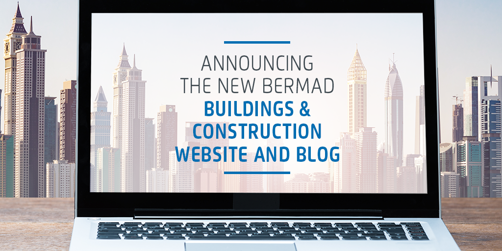 Announcing the New BERMAD Buildings & Construction Website and Blog